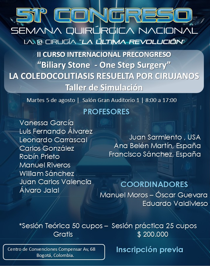 "Biliary Stone: One - Step Surgery" La Coledocolitiasis resuelta por cirujanos 
